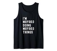 I'm Mayako Doing Mayako Things Tank Top
