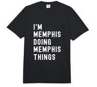 I'm Memphis Doing Memphis Things Comfort Colors Adult Heavyweight T-Shirt