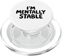 I'm Mentally Stable I Funny White Lie Party Theme Humor PopSockets PopGrip for MagSafe