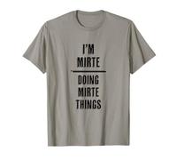 I'm MIRTE - Doing MIRTE Things | Funny - First Name - T-Shirt