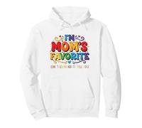 I'm Mom's Favorite She Told Me Not to Tell You Mothers Pullover Hoodie