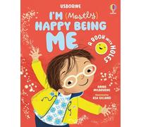 I'm (Mostly) Happy Being ME (I'm Not Very)