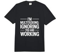 I'm Multitasking Ignoring You and Working Comfort Colors Adult Heavyweight T-Shirt