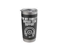 I'm My Family's Unpaid Tech Support Funny Computer Stainless Steel Insulated Tumbler