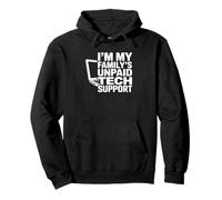 I'm My Family's Unpaid Tech Support Funny Data Analyst Pullover Hoodie