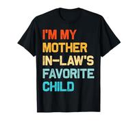 I'm My Mother in Laws Favorite Child Cool Family Humor Retro T-Shirt