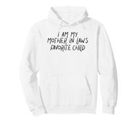 I'm My Mother In Laws Favorite Child Funny Irony Distressed Pullover Hoodie