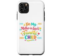 I'm My Mother in Law's Favorite Child Funny tee for Parents Case for iPhone 11 Pro Max