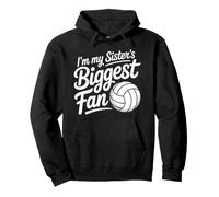 I'm My Sister's Biggest Fan Volleyball Pullover Hoodie
