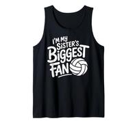 I'm My Sister's Biggest Fan Volleyball Tank Top