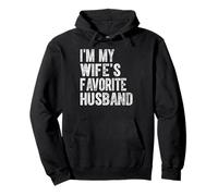 I'm My Wife's Favorite Husband Funny Family Humor Pullover Hoodie