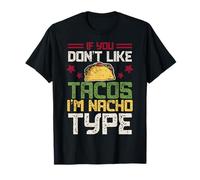 I'm Nacho Guy Mexican Food Pun Lovers Gift T-Shirt T-Shirt
