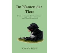 Im Namen der Tiere: Wenn Tiermedizin Vertrauen kostet - und Menschlichkeit fehlt