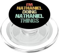 I'm Nathaniel Doing Nathaniel Things - Funny Name Nathaniel PopSockets PopGrip for MagSafe