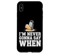 I'm Never Gonna Say When Parmesan Cheese Grater - Case for iPhone XS Max