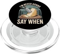 I'm Never Gonna Say When Parmesan Cheese Grater - PopSockets PopGrip for MagSafe