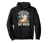 I'm Never Gonna Say When Parmesan Cheese Grater ---- Pullover Hoodie
