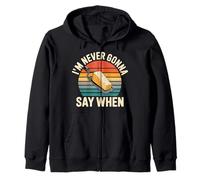 I'm Never Gonna Say When Parmesan Cheese Grater - Zip Hoodie