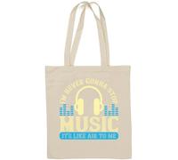 I'm Never Gonna Stop Music, It's Like air to me Slogan Natural Cotton Tote Bag White
