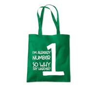 Im No.1 So Why Try Harder Tote Shopping Bag 10 Litres Capacity 42 x 38cm