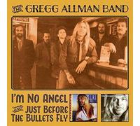 I'm No Angel & Just / Before the Bullets Fly by GREGG ALLMAN (2013-05-04)