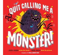 I'm No Monster!