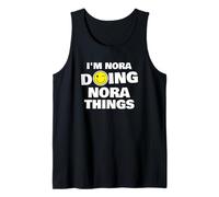 I'm Nora Doing Nora Things, Funny Name-Personalized Tank Top