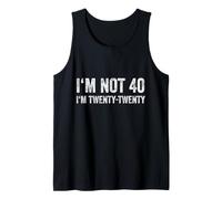 Im Not 40 Im Twenty Twenty 40th Milestone Birthday Party Tank Top