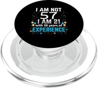 I'm Not 57th Birthday Funny 57 Years Old Joke Bday Humor PopSockets PopGrip for MagSafe