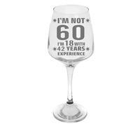 I'm Not 60 I'm 18 with Experience Funny 60th Birthday Engraved Wine Glass Gift for Sixty Year Old 60th Birthday 400ml Large Wine Glass Gifts for Women or Men Funny Novelty Present for Best Friend