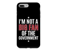 I'm Not A Big Fan Of The Government Fraud Waste & Abuse Case for iPhone 7 Plus/8 Plus