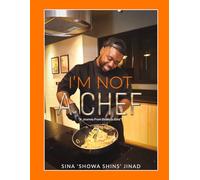 I'M NOT A CHEF: A Journey From Beats To Eats