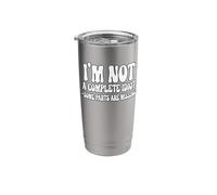 I'm Not A Complete Idiot -Some Parts are Missing. Stainless Steel Insulated Tumbler