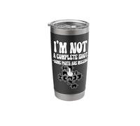I'm Not A Complete Idiot -Some Parts are Missing. Stainless Steel Insulated Tumbler