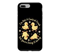 I'm Not A Control Freak But You're Doing It Wrong Duckling Case for iPhone 7 Plus/8 Plus