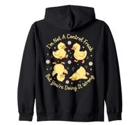 I'm Not A Control Freak But You're Doing It Wrong Duckling Zip Hoodie