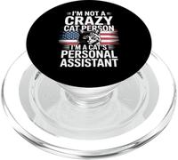 I'm Not A Crazy Cat Person I'm A Cat's Personal Assistant PopSockets PopGrip for MagSafe