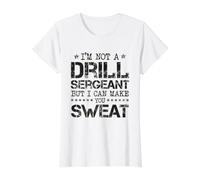 I'm Not A Drill Sergeant, But I Can Make You Sweat Value Graphic T-Shirt, Women, White, XL