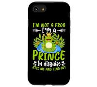 I'm Not A Frog I'm A Prince In Disguise Kiss Me And Find Out Case for iPhone SE (2020) / 7/8