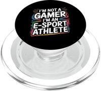 I'm Not A Gamer I'm An E-Sport Athlete |- PopSockets PopGrip for MagSafe