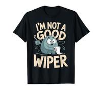 I'm Not A Good Wiper Toilet Paper Humor T-Shirt