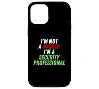 Im Not A Hacker Im A Security Professional OPSEC Cyber Humor Case for iPhone 12/12 Pro