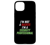 Im Not A Hacker Im A Security Professional OPSEC Cyber Humor Case for iPhone 15 Plus
