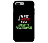 Im Not A Hacker Im A Security Professional OPSEC Cyber Humor Case for iPhone 7 Plus/8 Plus