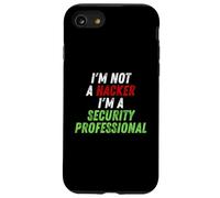 Im Not A Hacker Im A Security Professional OPSEC Cyber Humor Case for iPhone SE (2020) / 7/8