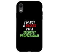 Im Not A Hacker Im A Security Professional OPSEC Cyber Humor Case for iPhone XR
