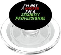 Im Not A Hacker Im A Security Professional OPSEC Cyber Humor PopSockets PopGrip for MagSafe