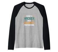 I'm Not A Hacker I'm A Security Professional - Raglan Baseball Tee