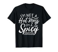 I'm Not A Hotmess I'm A Spicy Disaster Funny Mom Dad Value Graphic T-Shirt