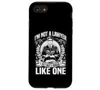 Im not a Lawyer yes but i argue like one Law Student Case for iPhone SE (2020) / 7 / 8